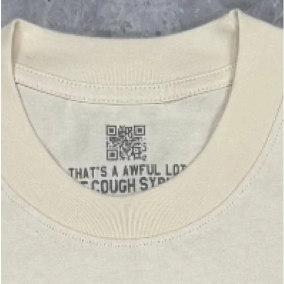 That’s An Awful Lot Of Cough Syrup Tee - Picture 3 of 5